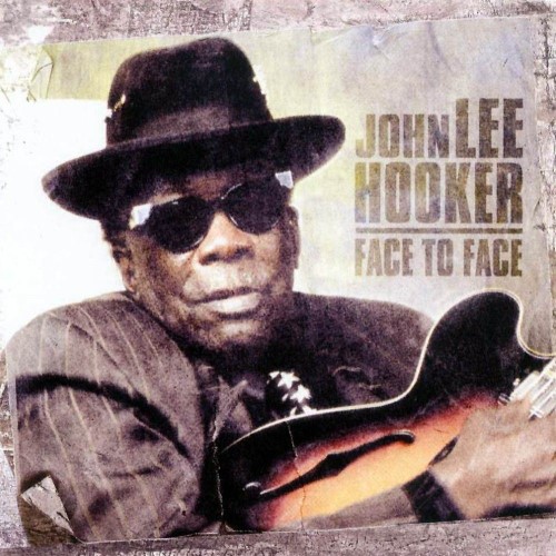 John Lee Hooker - 2003 Face to Face